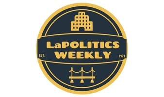 LaPolitics Weekly