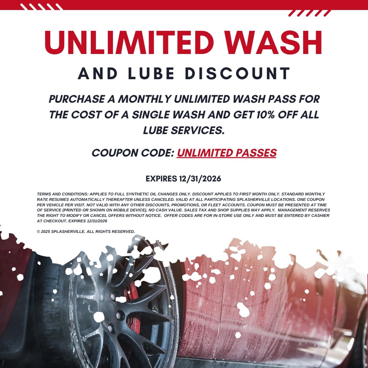 Unlimited car wash pass with 10% off lube services at Splasherville.
