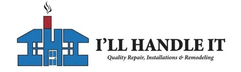 I'll Handle it
Quality Repair, Installations & Remodeling