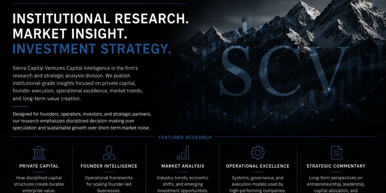 SCV Capital Intelligence is the institutional research division of Sierra Capital Ventures, publishi