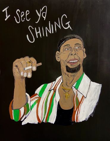 Painting of a man holding a cigarette with text 'I see ya shining'.