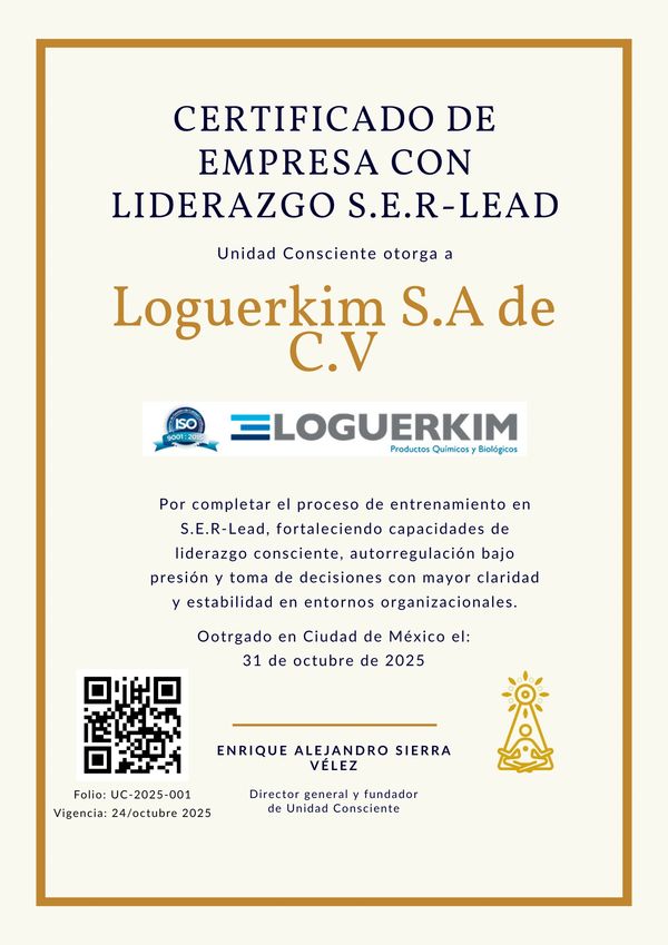 Certificado de liderazgo S.E.R-Lead otorgado a Loguerkim S.A de C.V por Unidad Consciente.