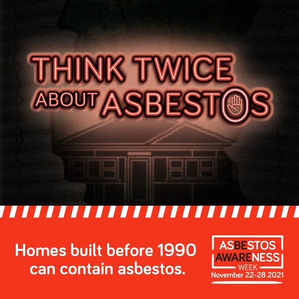 Homes built before 1990 can contain Asbestos