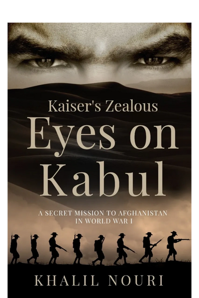 Kaizer's Zealous Eyes on Kabul  by khalil Nouri