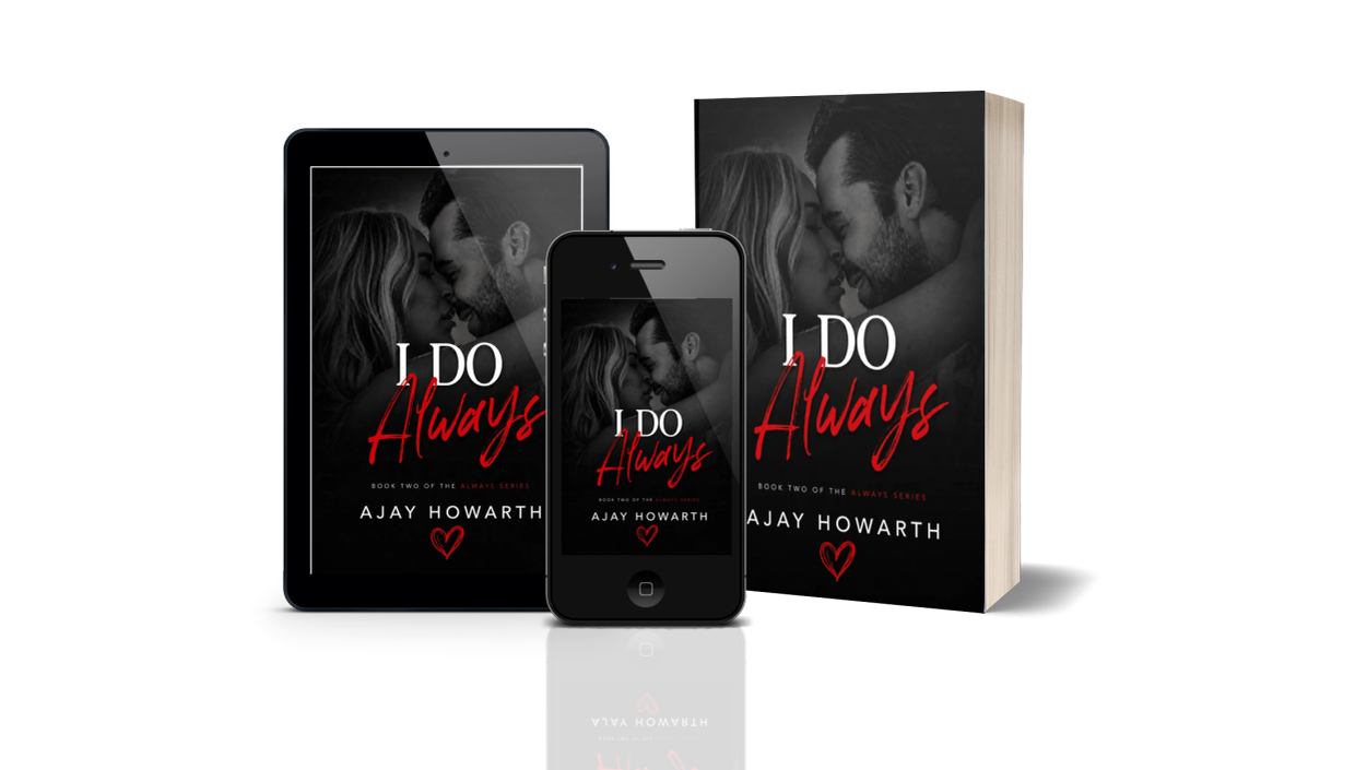 I Do Always romance novel by Australian author Ajay Howarth, featuring the black-and-red book cover.