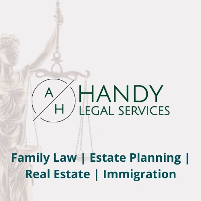 Handy Legal Services Family Law Estate Planning Real Estate Immigration