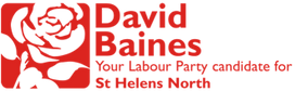 David Baines 
for St Helens North
