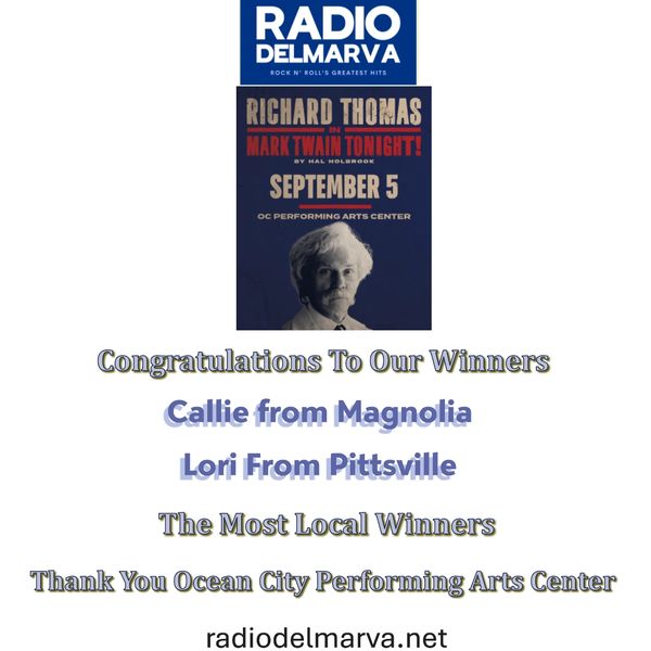Radio Delmarva announces winners for Mark Twain Tonight event at Ocean City Performing Arts Center.