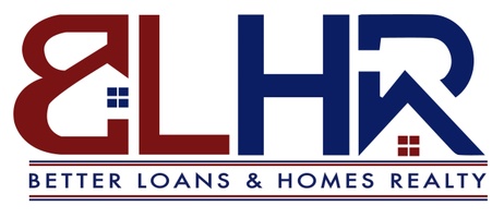 Better Loans and Homes Realty