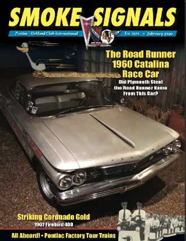 The Road Runner was photographed and featured in the POCI Smoke Signals Magazine.