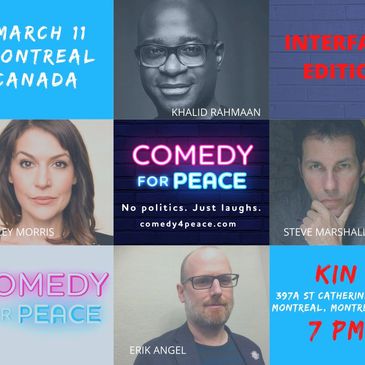 Interfaith edition, Canada shows, March 11 Montreal, March 12 Ottawa