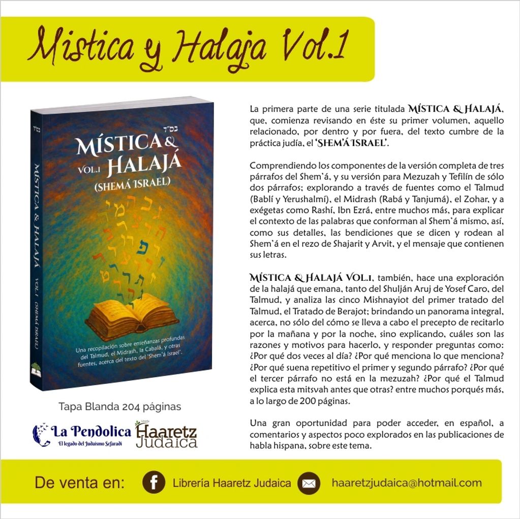 Mística y Halajá Vol.1
Secretos del Shemá Israel
