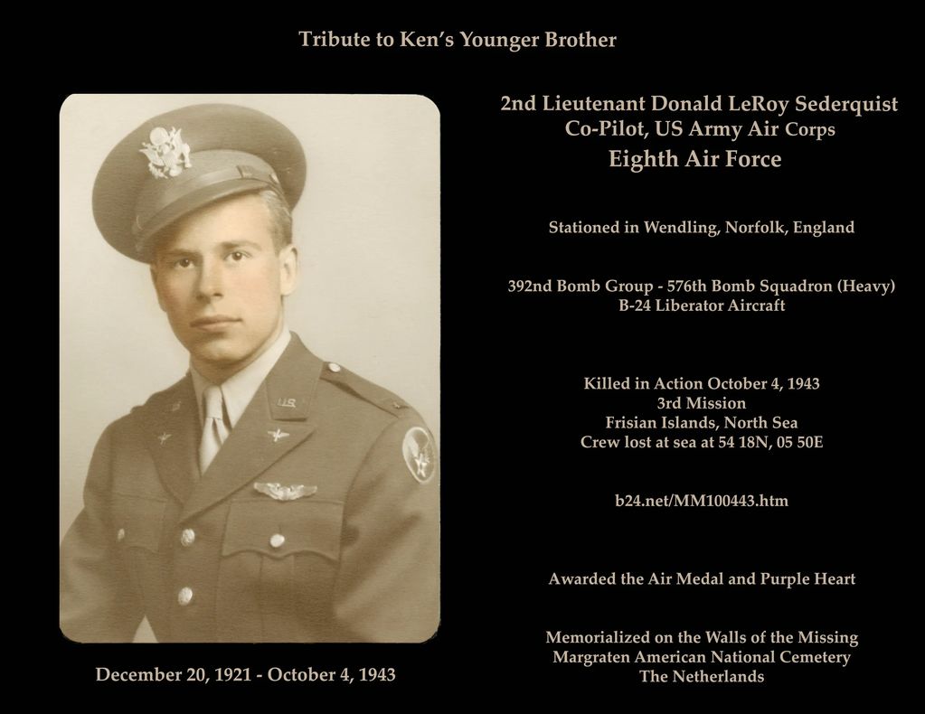 Tribute to 2nd Lieutenant Donald LeRoy Sederquist, US Army Air Corps, killed in action 1943.