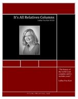 It's All Relatives Columns