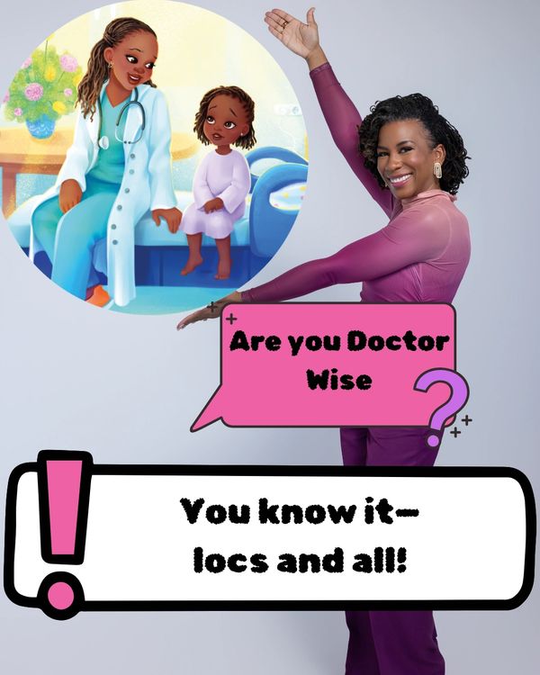 Woman posing with a speech bubble about being Doctor Wise, with a cartoon doctor and child in the background.