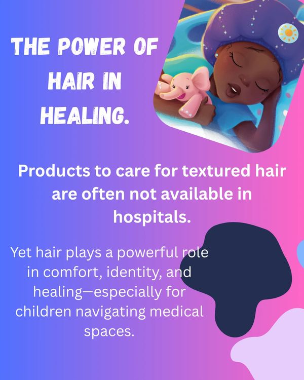 The power of hair in healing, especially for children in medical spaces.