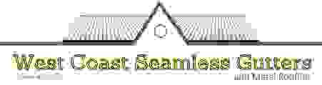 West Coast Seamless Gutters and Metal Roofing