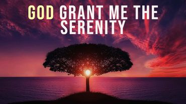 This is an image of a tree with a message stating "God Grant Me The Serenity"