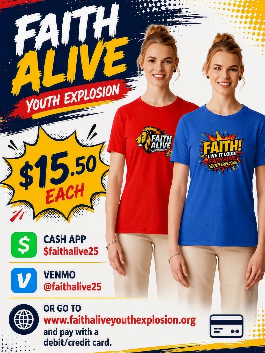 Faith Alive Youth Explosion T-shirts for $15.50 each.