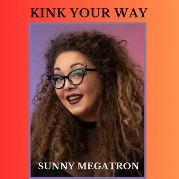 Kink Educator, BDSM Educator, Entrepreneur Certified Sexuality Educator Media personality