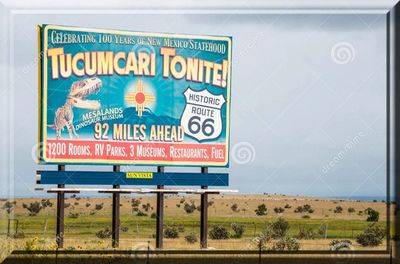 Tucumcari New Mexico Billboard advertising travel destination on Route 66