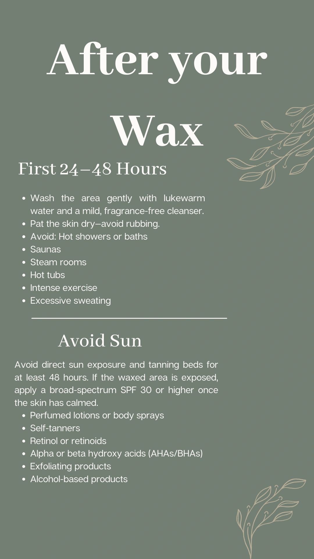 Waxing aftercare tips for first 24-48 hours and sun avoidance.