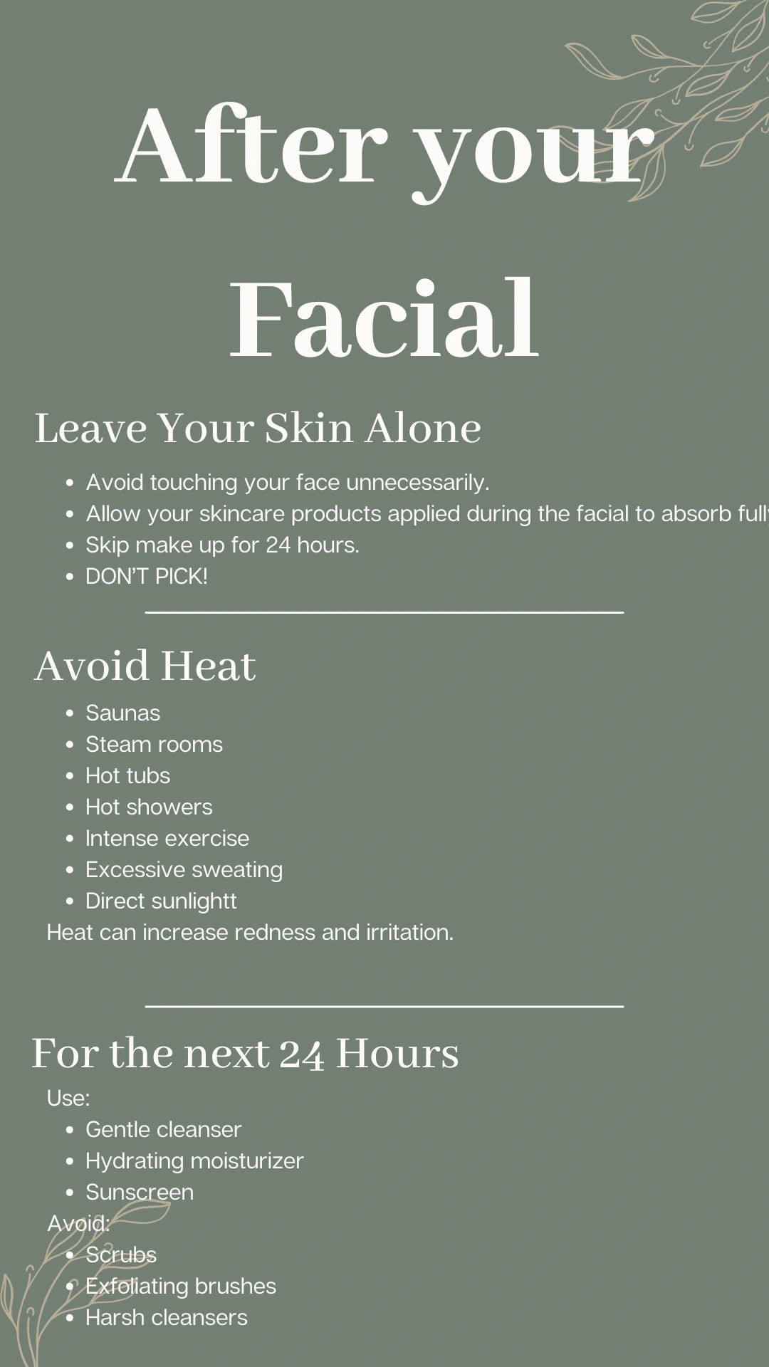 Skin care tips after a facial treatment.