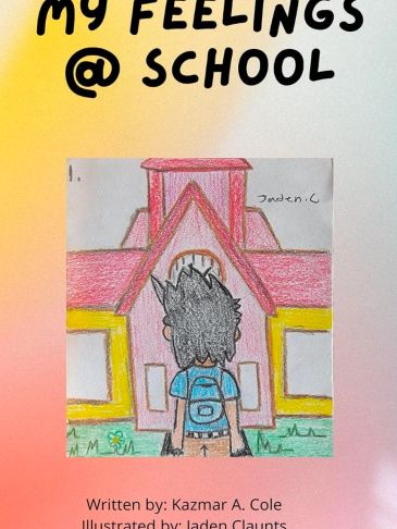 Cover of a colorful children's book titled 'My Feelings @ School'.