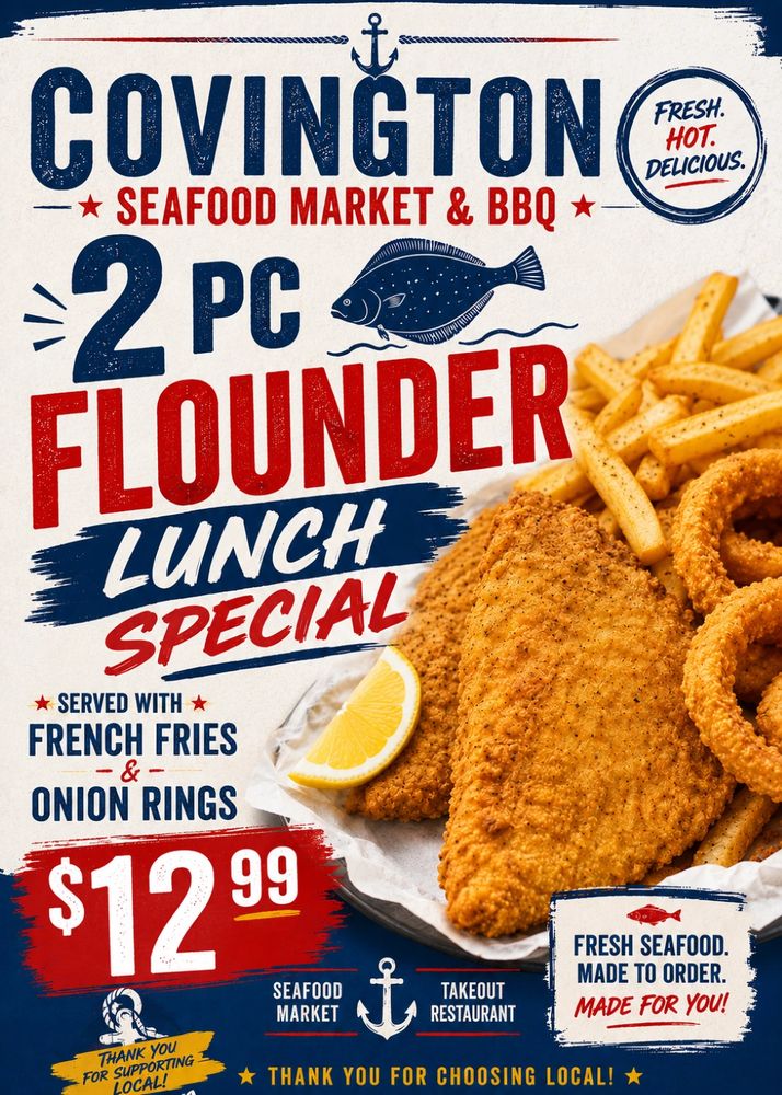 JOIN US TUESDAYS AND WEDNESDAYS FOR OUR FLOUNDER $12.99 SPECIALS