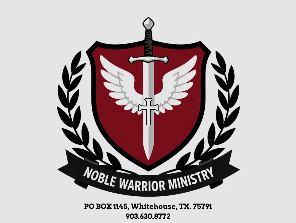 Noble Warrior Ministry - Founded in 2019