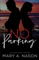 NO PARKING, THE CHANDLER HORDE book cover