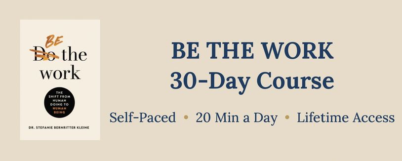 Advertisement for 'Be the Work' 30-day self-paced course with lifetime access.