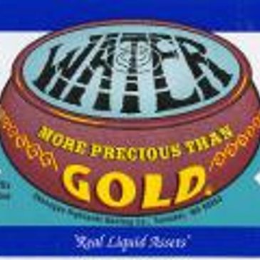 Water More Precious Than Gold Label