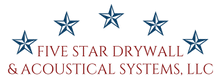 Five Star Drywall & Acoustical Systems, LLC
