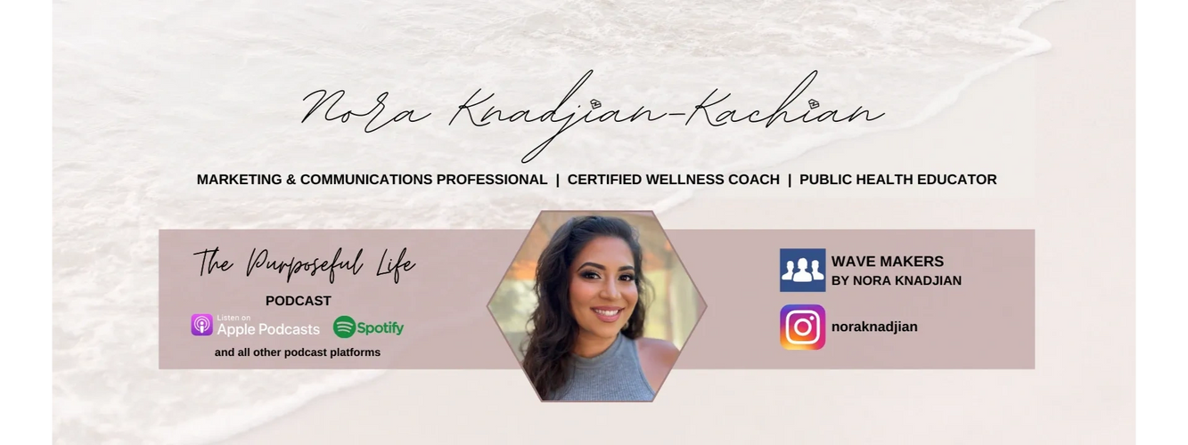 Nora Knadjian-Kachian, a certified health coach and digital marketer