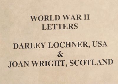 Framed World War II letters exchanged between Darley Lochner in the United States and Joan Wright in