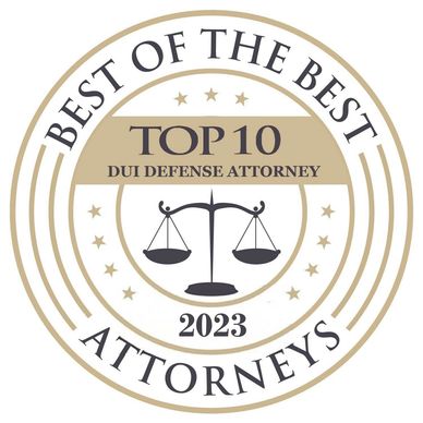 2023 BEST OF THE BEST
TOP 10 DUI DEFENSE ATTORNEY