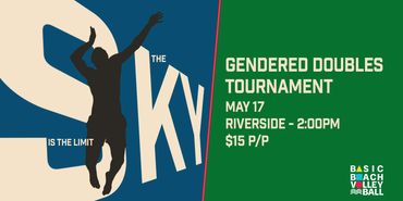 Poster for a gendered doubles beach volleyball tournament on May 17 at Riverside.