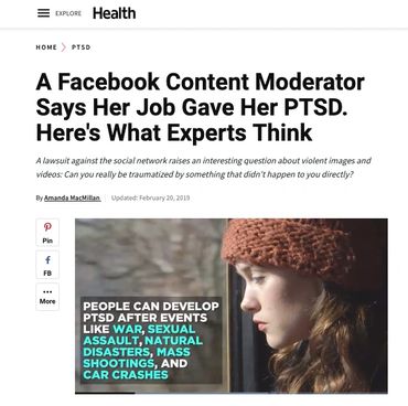 A Facebook Content Moderator Says Her Job Gave Her PTSD. Here's What Experts Think https://www.health.com/condition/ptsd/facebook-moderator-ptsd-lawsuit