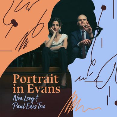 Noa Levy and Paul Edis Trio on "Portrait in Evans" album cover.