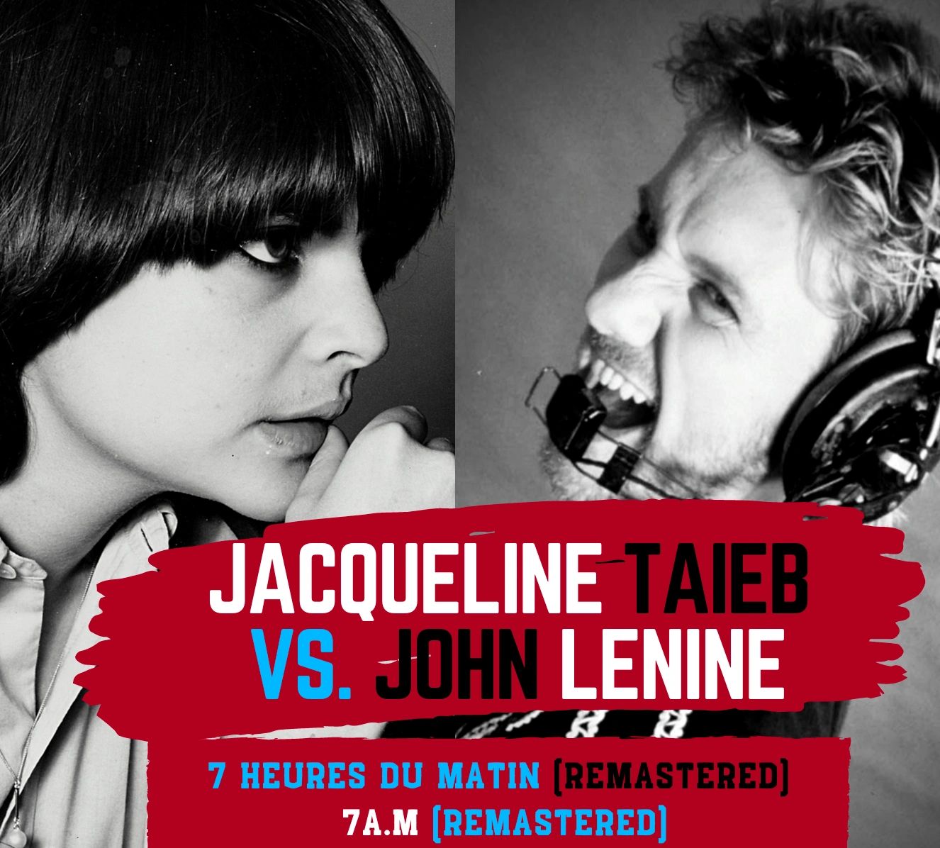 Quand Jacqueline Taïeb meets John Lenine, duo virtuel sur le hit 7 heure du matin !