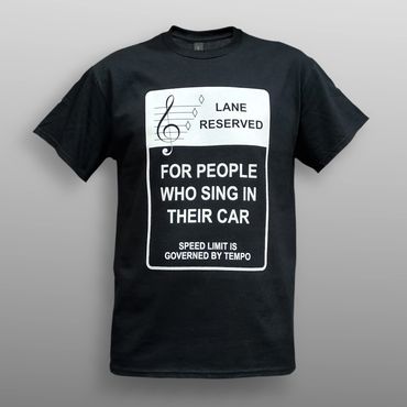 Lane Reserved. Black 100% cotton t-shirt with white graphic mimicking a roadside carpool lane sign.