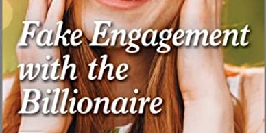 Fake Engagement with the Billionaire romance novel