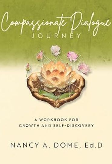 Book cover of Compassionate Dialogue Journey with flowers and hands illustration.