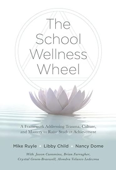 Book cover of The School Wellness Wheel.