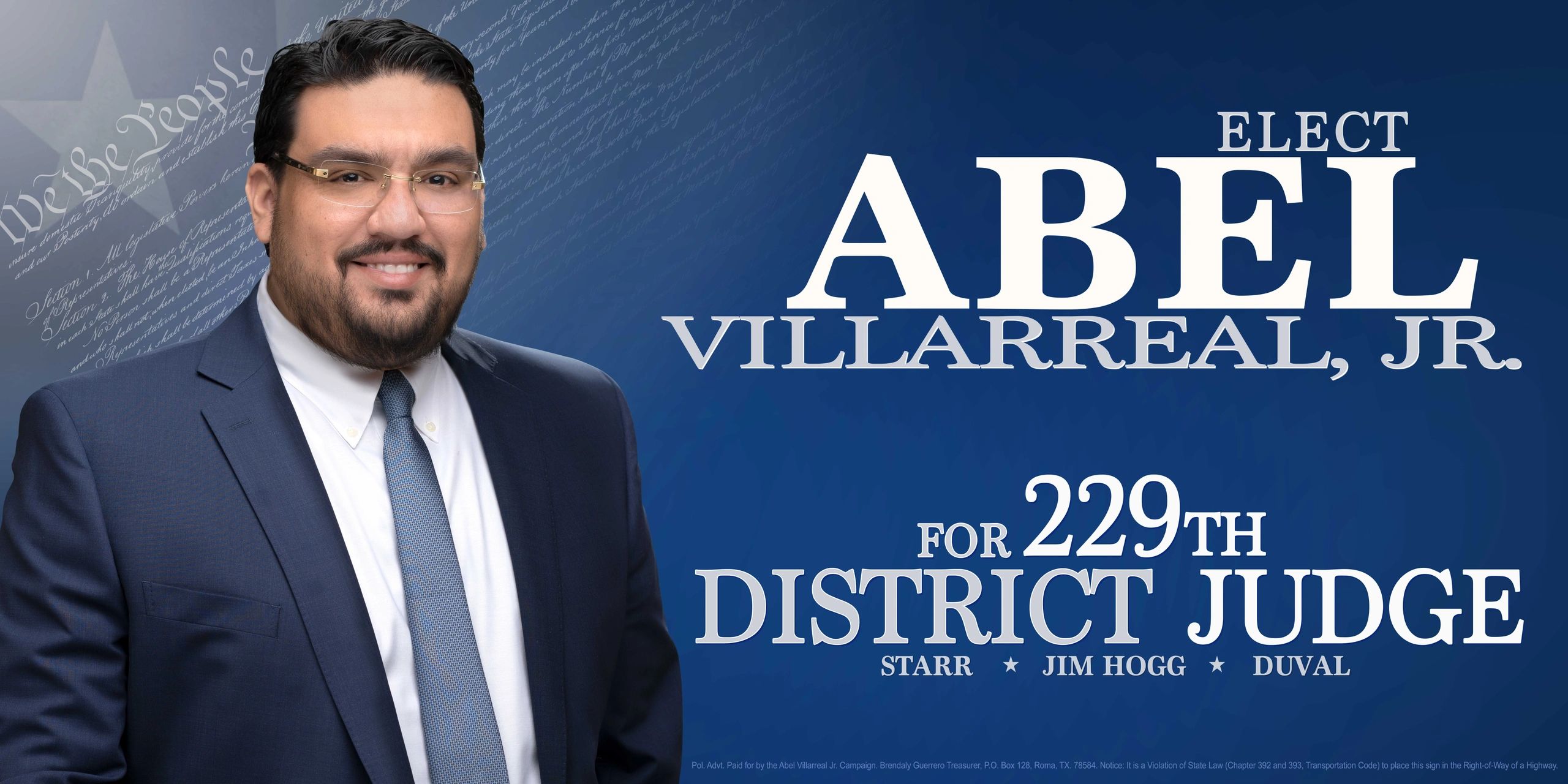 Abel Villarreal, Jr. For 229th District Judge Banner
