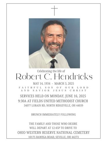 Robert C. Hendricks May 14, 1934 to March 3, 2025