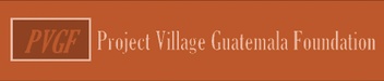 Project Village Guatemala Foundation