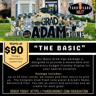 Graduation yard sign rental advertisement featuring a customizable display package.