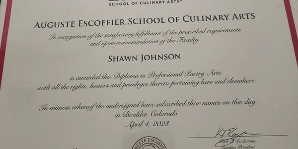 My degree in pastry. I graduated with a 4.0
